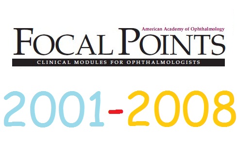 Focal Points 2010 : Clinical Modules for Ophthalmologists